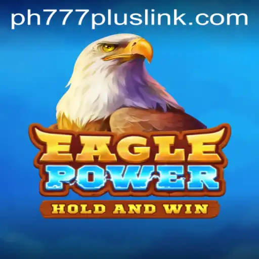 Exploring EaglePower: A New Frontier in Gaming